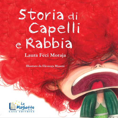 Storia di capelli e rabbia