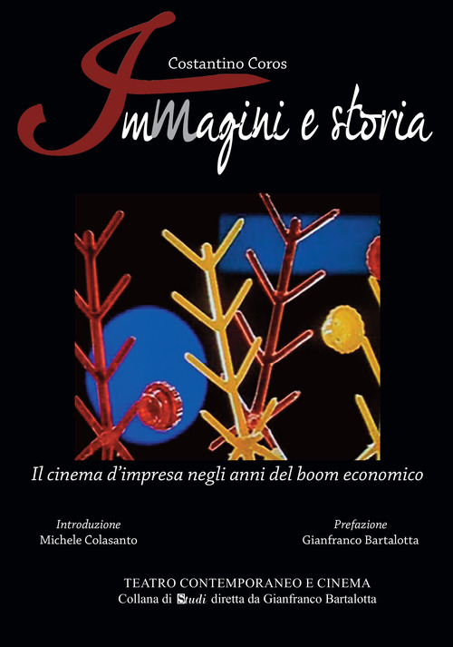 Immagini e storia. Il cinema d'impresa negli anni del boom economico