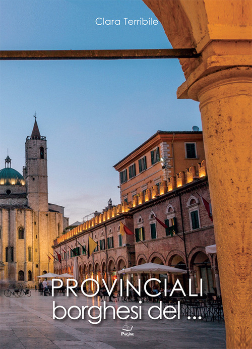Provinciali borghesi del....