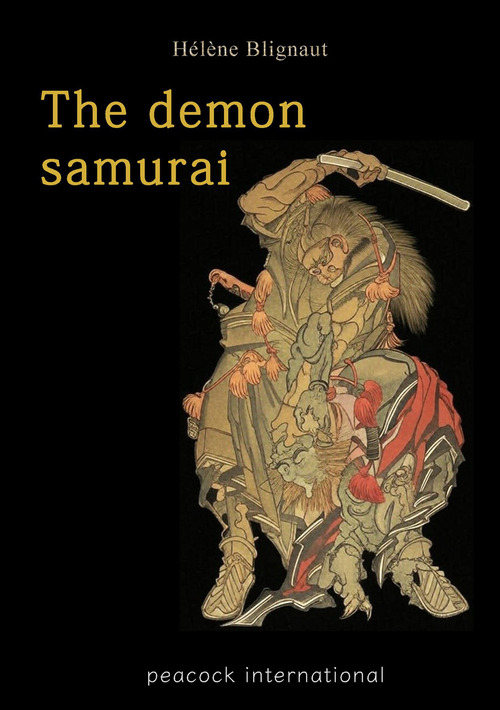 The demon samurai. Fashion and mysteries