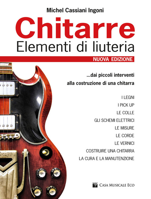 Chitarre. Elementi di liuteria