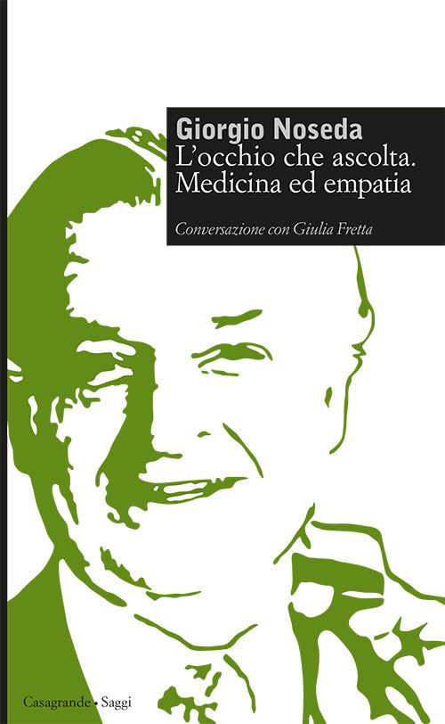 L'occhio che ascolta. Medicina ed empatia
