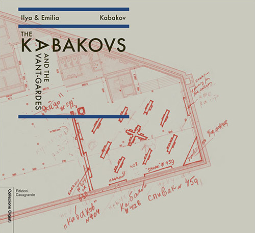 The Kabakovs and the Avant-Gardes