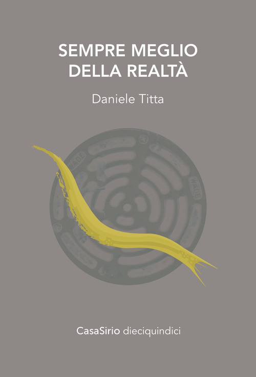 Sempre meglio della realtà