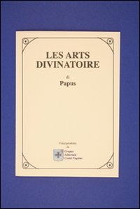 Les arts divinatoire