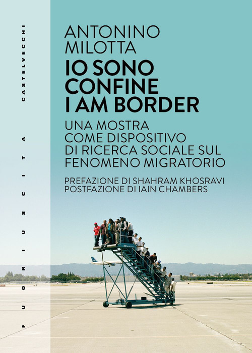 Io sono confine-I am border. Una mostra come dispositivo di ricerca sociale sul fenomeno migratorio