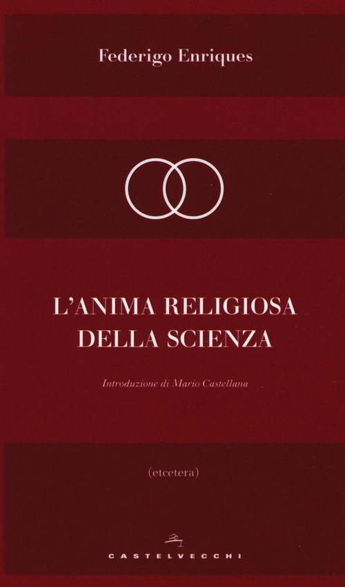 L'anima religiosa della scienza