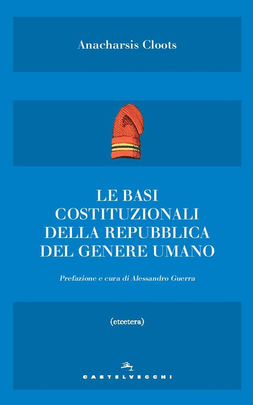 Le basi costituzionali della repubblica del genere umano