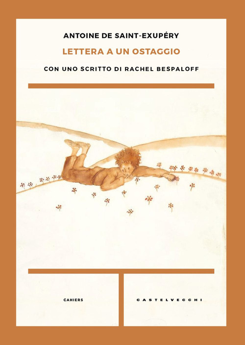 Lettera a un ostaggio. Con uno scritto di Rachel Bespaloff