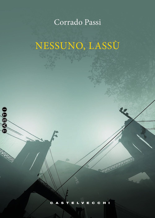 Nessuno, lass&ugrave;