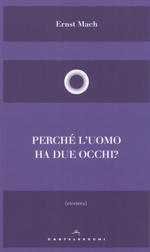 Perché l'uomo ha due occhi?