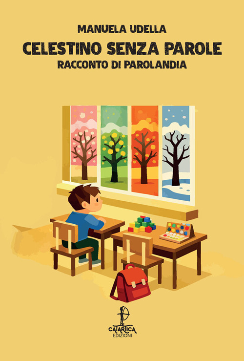 Celestino senza parole. Racconto di Parolandia