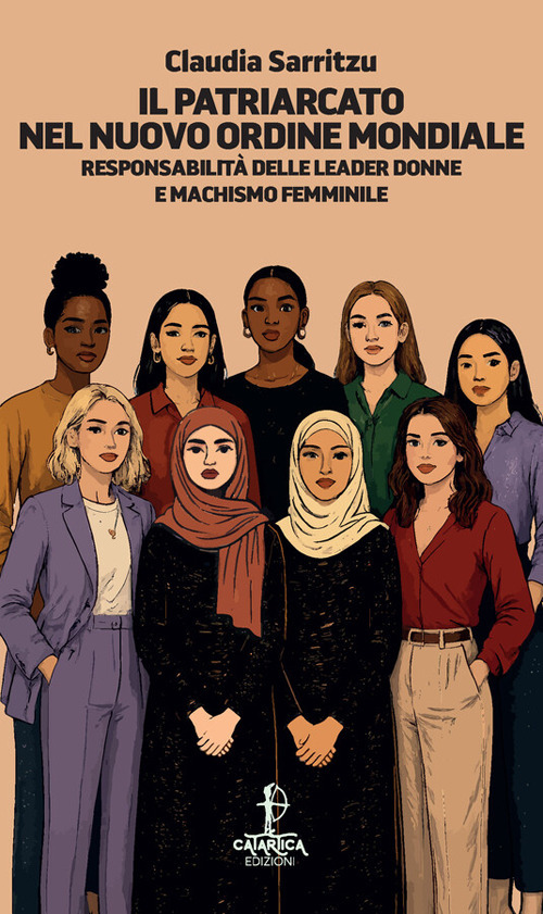Il patriarcato nel nuovo ordine mondiale. Responsabilit&agrave; delle leader donne e machismo femminile