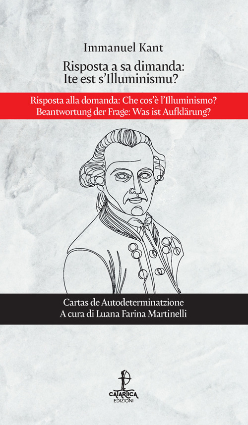 Risposta a sa dimanda: ite est s'illuminismu?. Ediz. italiana e tedesca