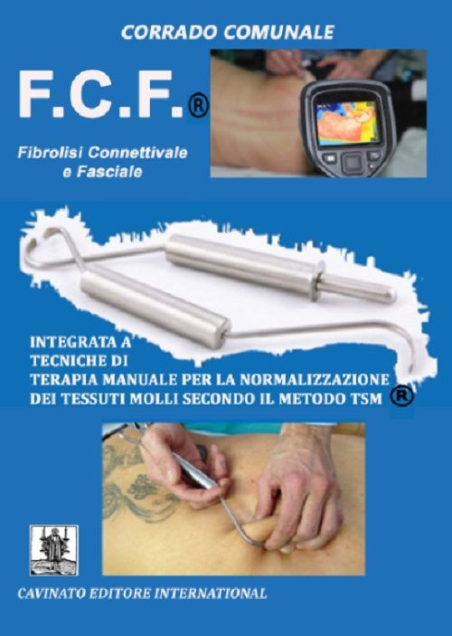 F.C.F.&reg; Fibrolisi connettivale e facciale