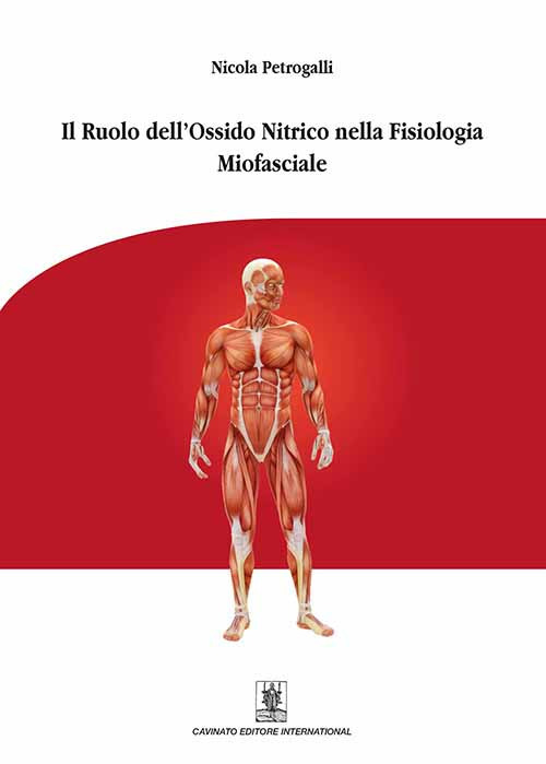 Il ruolo dell'ossido nitrico nella fisiologia miofasciale