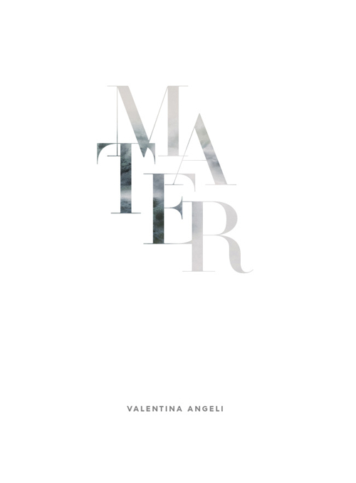 Mater. La natura secondo Valentina Angeli