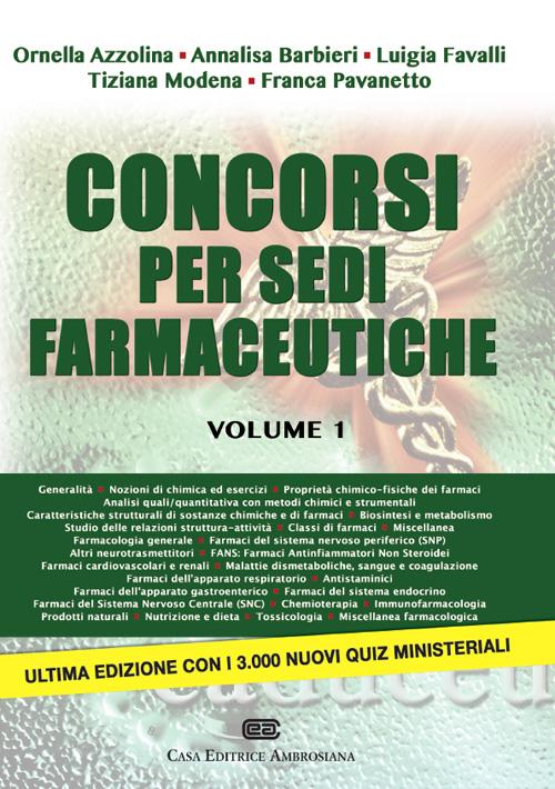 Concorsi per sedi farmaceutiche. Guida alla risoluzione dei quiz