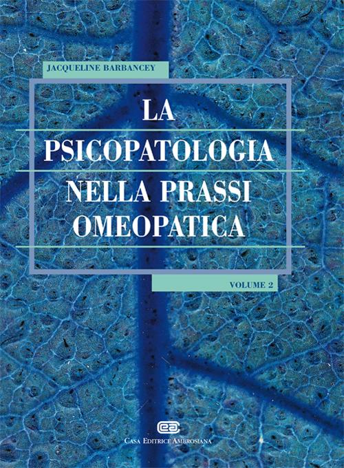 La psicopatologia nella prassi omeopatica