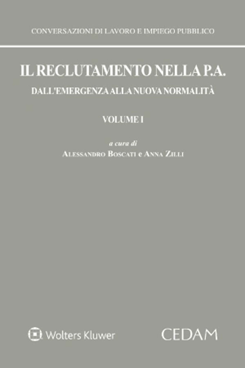 Il reclutamento nella P. A. Dall'emergenza alla nuova normalità