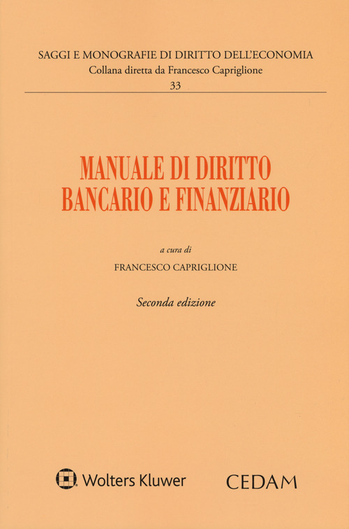 Manuale di diritto bancario e finanziario