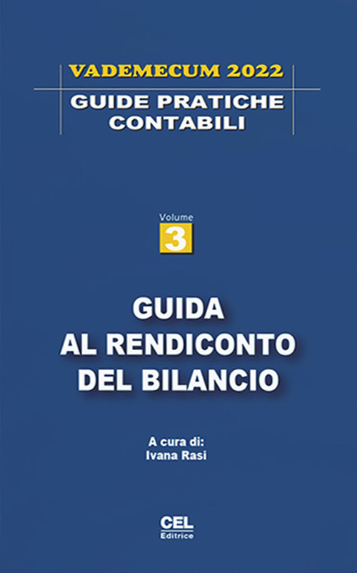 Guida al rendiconto del bilancio. Vademecum 2022
