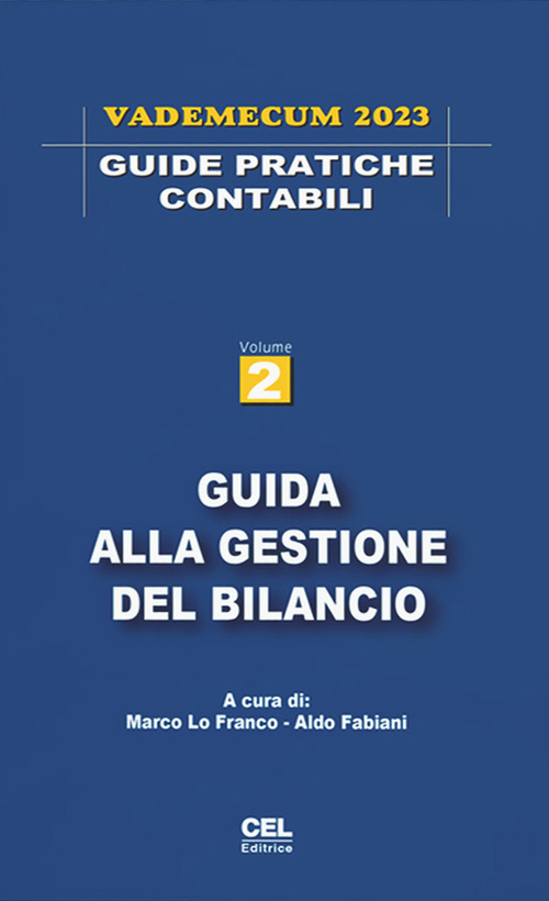 Guida alla gestione del bilancio. Vademecum 2023