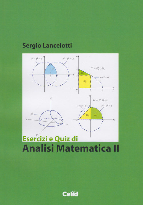 Esercizi e quiz di analisi matematica 2