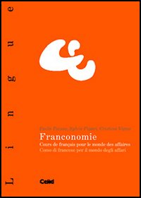 Franconomie. Cours de fran&ccedil;ais pour le monde des affaires