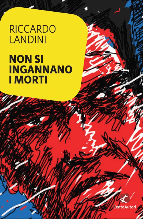 Non si ingannano i morti