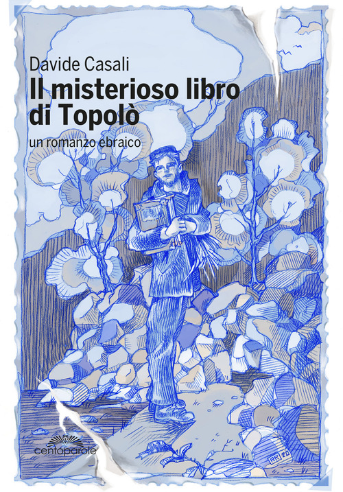 Il misterioso libro di Topol&ograve;. Un romanzo ebraico