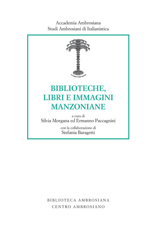 Biblioteche, libri e immagini manzoniane