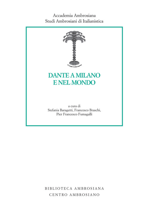 Dante a Milano e nel mondo