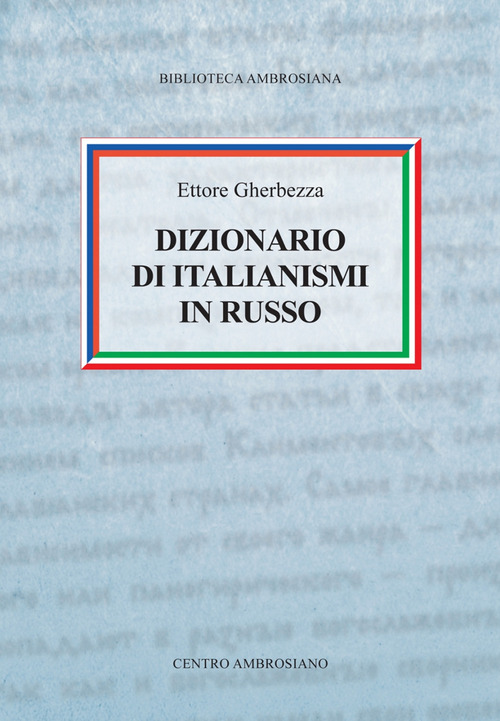 Dizionario di italianismi in russo