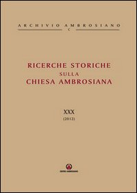 Ricerche storiche sulla Chiesa ambrosiana