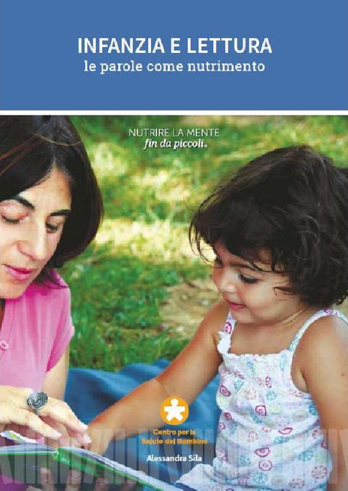 Infanzia e lettura. Le parole come nutrimento