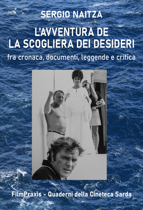 L'avventurosa storia de &laquo;La scogliera dei desideri&raquo;. Fra cronaca, documenti, leggende e critica