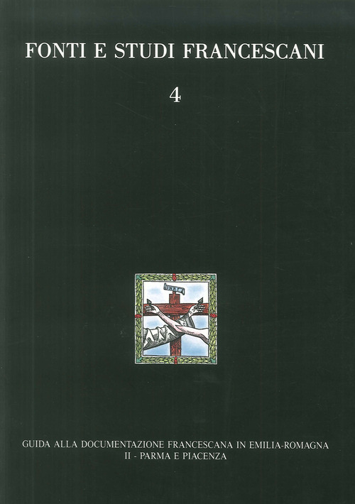 Guida alla documentazione francescana in Emilia Romagna
