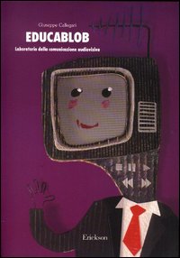 Educablob. Laboratorio della comunicazione audiovisiva