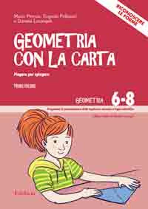 Geometria con carta. Con DVD