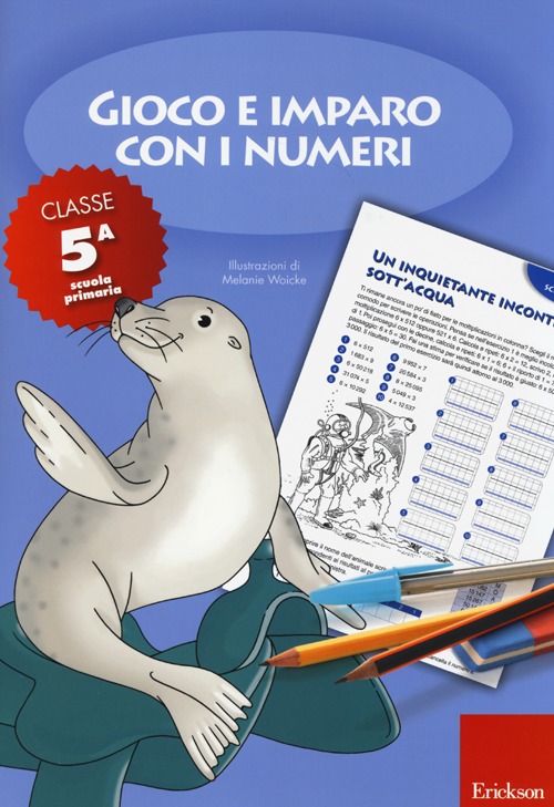 Gioco e imparo con i numeri. Quaderno. Per la 5ª classe elementare