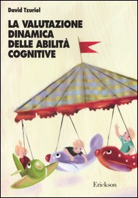 La valutazione dinamica delle abilità cognitive