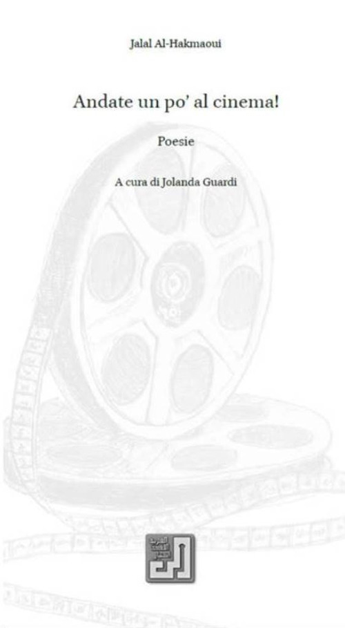 Andate un po' al cinema! Testo arabo a fronte