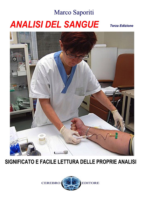 Analisi del sangue e delle urine, sperma e feci