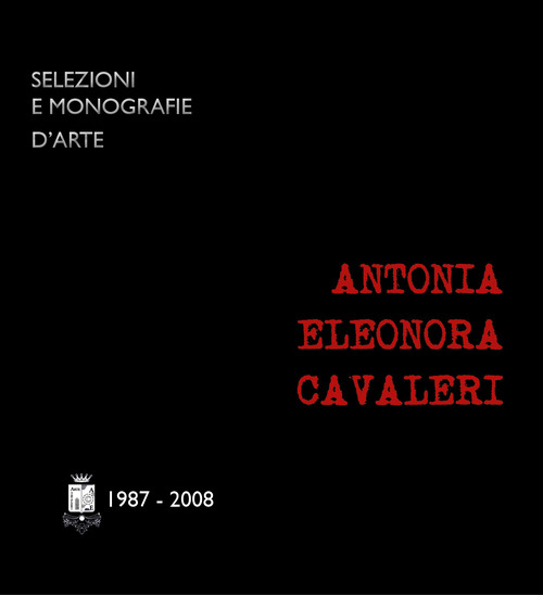 Antonia Cavaleri (1987-2008)