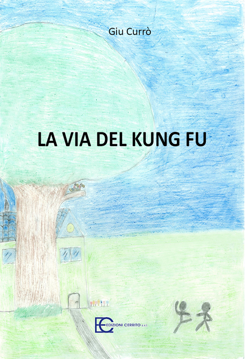 La via del Kung Fu