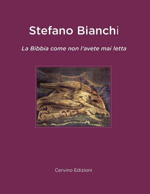 La Bibbia come non l'avete mai letta