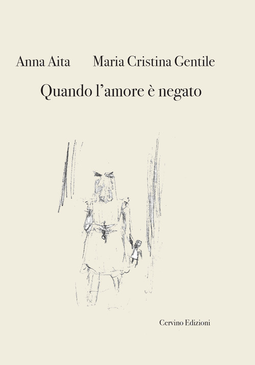 Quando l'amore è negato