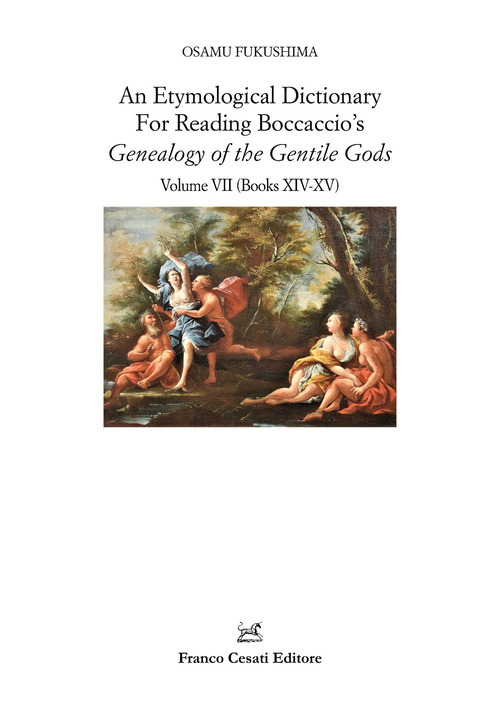 An etymological dictionary for reading Boccaccio's «Genealogy of the gentile gods»