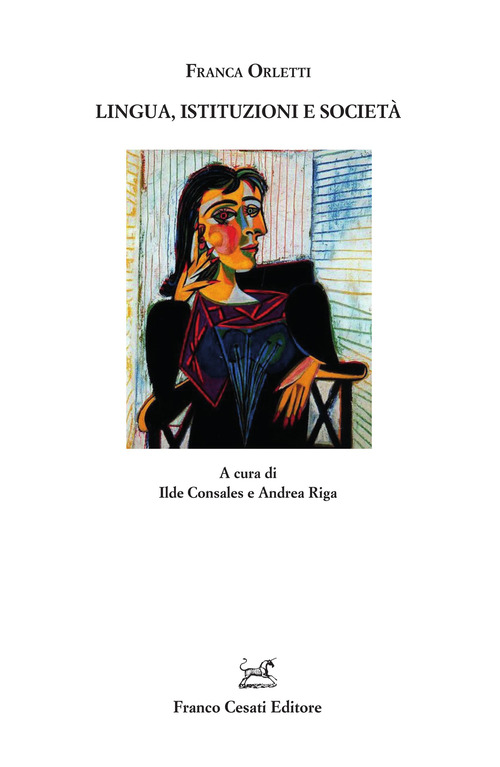 Lingua, istituzioni e societ&agrave;